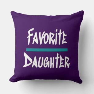 Favourite Daughter Cute Fun Novelty Cushion