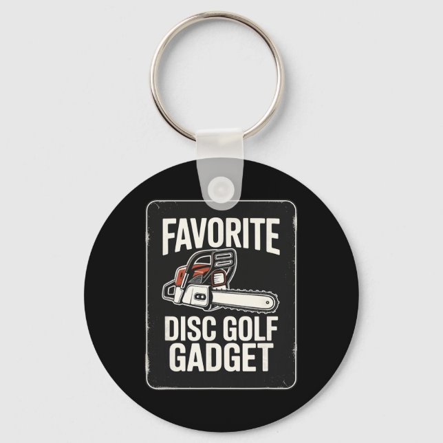 Favourite Disc Golf Gadget Chainsaw Joke Disc Golf Key Ring (Front)