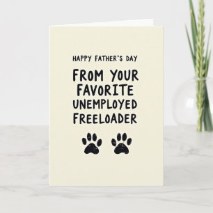 Favourite Freeloader Father Card