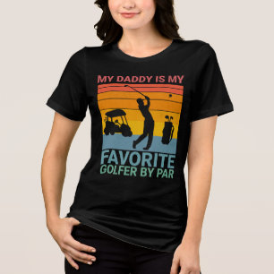 Favourite Golfer By Par for Father's Tri-Blend Shirt