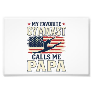 Favourite Gymnast Calls Me Papa Patriotic Vintage Photo Print