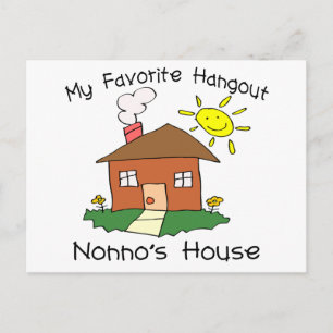 Favourite Hangout Nonno's House Postcard