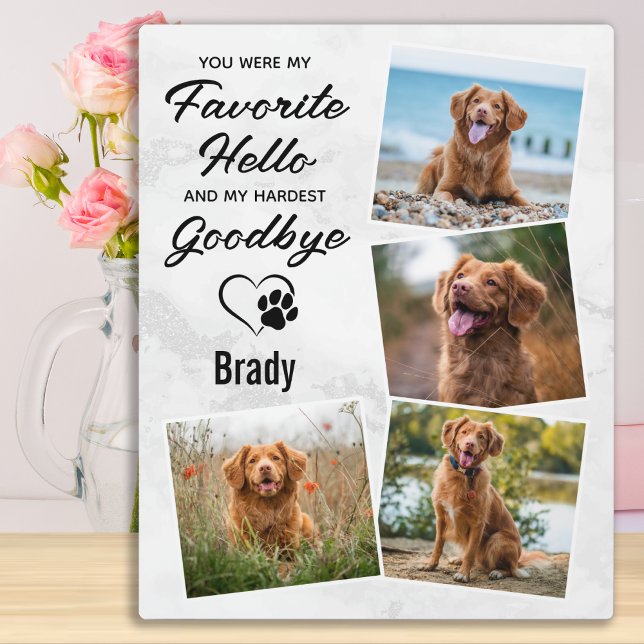 Favourite Hello Hardest Goodbye Dog Pet Memorial Plaque (Creator Uploaded)