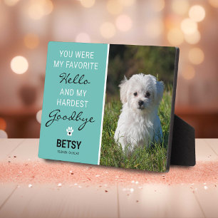 Favourite Hello   Hardest Goodbye Pet Memorial Tea Plaque