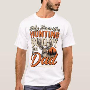 Favourite Hunting Buddy Calls Me Dad Vintage Deer  T-Shirt
