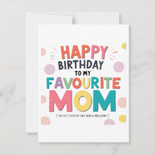 "Favourite Mum Birthday Card" Holiday Card