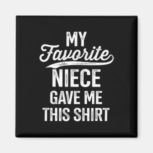 Favourite Niece For Uncle Fathers Day Birthday Chr Magnet