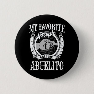 Favourite People Call Me Abuelito Mexican Spanish 6 Cm Round Badge