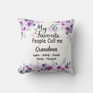 Favourite People Call Me Grandma   Grandkids Name Cushion