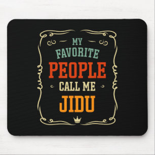 Favourite People Call Me Jidu Father's Day Mouse Pad