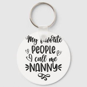 Favourite People Call Me Nanny Mother's Day Key Ring