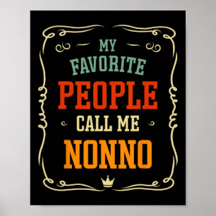 Favourite People Call Me Nonno Father's Day Poster