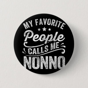 Favourite People Calls Me Nonno Mother's Day Gift 6 Cm Round Badge