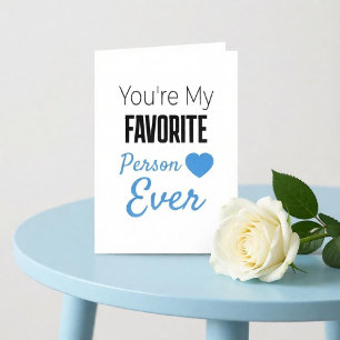 Favourite person ever personalised card