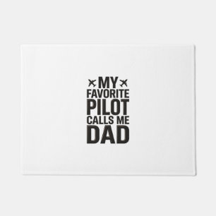 Favourite Pilot Calls Me Dad Vintage Aeroplane Shi Doormat