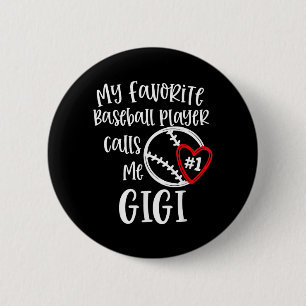 Favourite Player Calls Gigi Baseball Nana Grandma 6 Cm Round Badge
