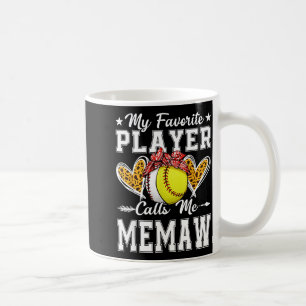 Favourite Player Calls Memaw Baseball Softball Coffee Mug