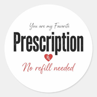Favourite Prescription Sticker Nurse Gift Decal