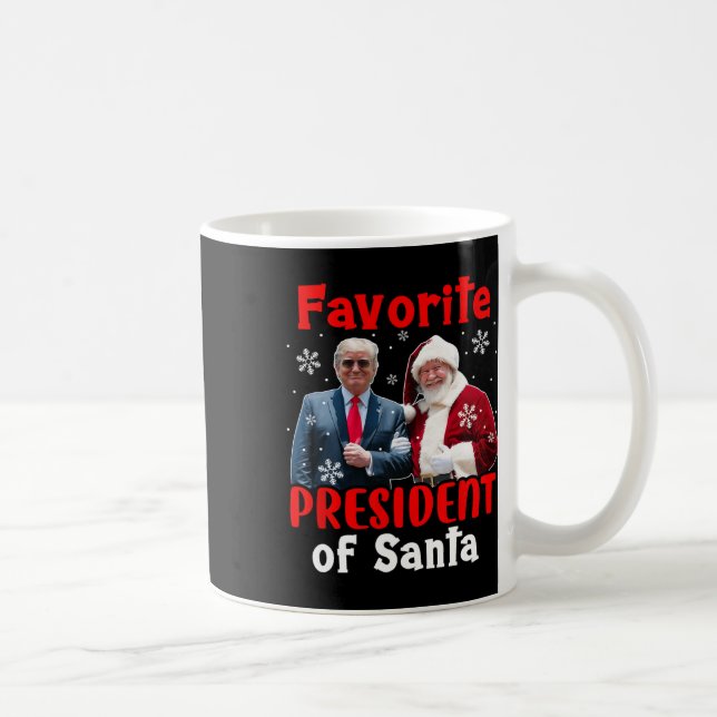 Favourite President Of Santa Christmas Proud Trump Coffee Mug (Right)