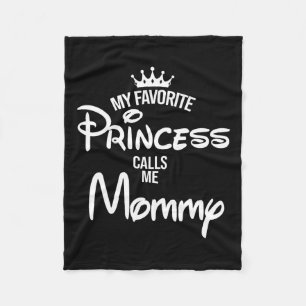 Favourite Princess Calls Me Mummy Daughter Fathers Fleece Blanket