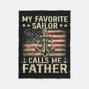 Favourite Sailor Calls Father Flag Family Matching Fleece Blanket