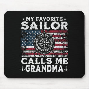 Favourite Sailor Calls Grandma Proud Grandma of Mouse Pad