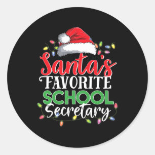 Favourite School Secretary Christmas Funny Xmas Gi Classic Round Sticker