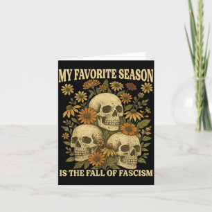 Favourite Season is The Fall of Fascism Retro Card