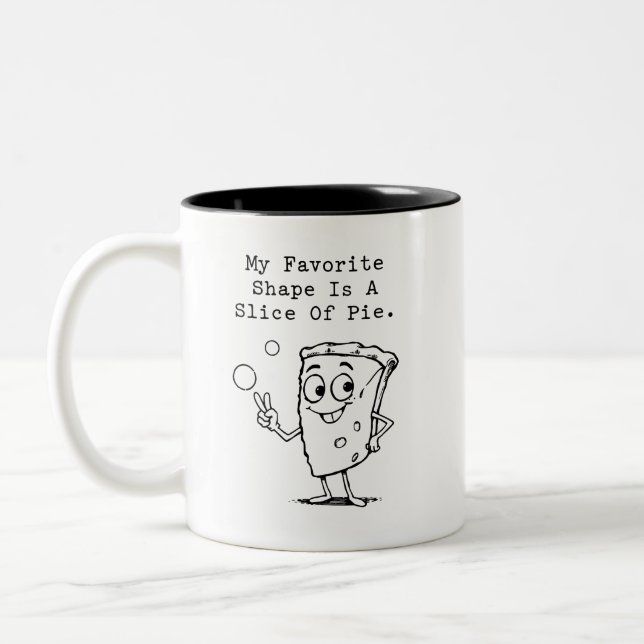 Favourite Shape Slice Of Pie Funny Geometry Math Two-Tone Coffee Mug (Left)