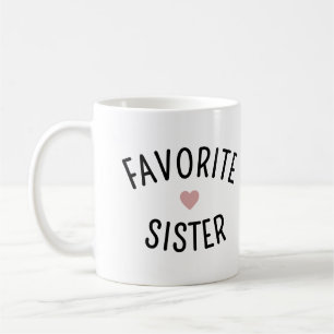 Favourite Sister Family Reunion Funny Coffee Mug