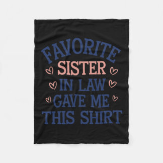 Favourite Sister In Law Gave Me This  Fleece Blanket