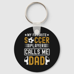 Favourite Soccer Player Calls Me Dad Fathers Day S Key Ring