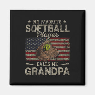 Favourite Softball Player Calls Me Grandpa Father' Magnet