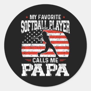 Favourite Softball Player Calls Me Papa Funny Fath Classic Round Sticker