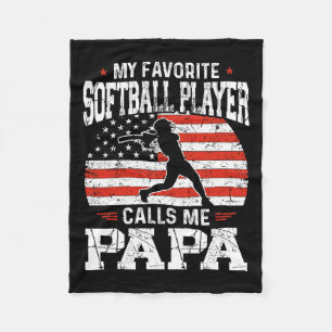 Favourite Softball Player Calls Me Papa Funny Fath Fleece Blanket
