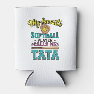 Favourite Softball Player Calls Me TATA Shirt Desi Can Cooler
