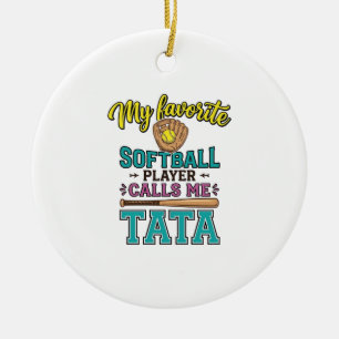 Favourite Softball Player Calls Me TATA Shirt Desi Ceramic Ornament