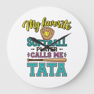 Favourite Softball Player Calls Me TATA Shirt Desi Large Clock