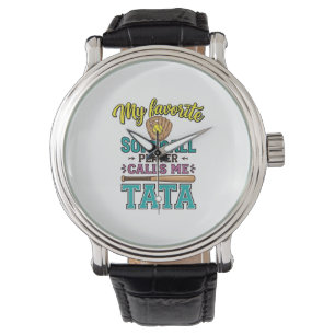 Favourite Softball Player Calls Me TATA Shirt Desi Watch