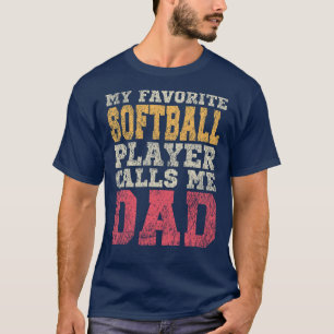Favourite Softball Player Dad Vintage Typography T-Shirt
