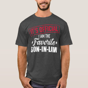 Favourite Son In Law From Mother In Law Or Father T-Shirt