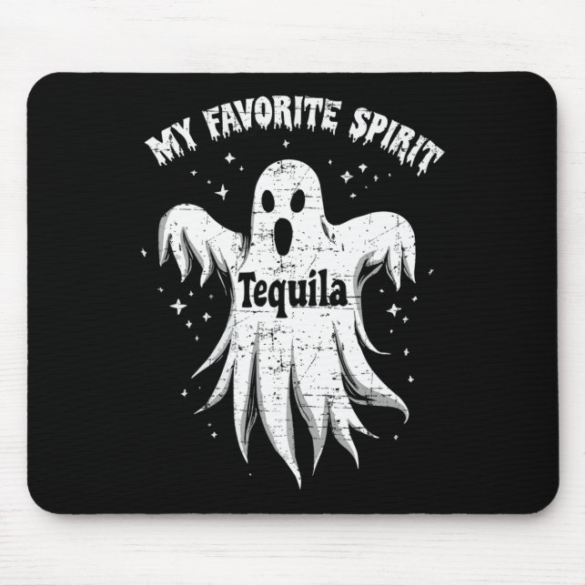 Favourite Spirit Tequila Drinking Ghost Halloween  Mouse Pad (Front)
