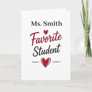 Favourite Student Personalised Teacher Gift Card