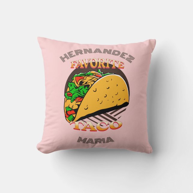  Favourite Taco,Cool favourite food Gift personali Cushion (Front)