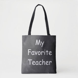 Favourite Teacher Chalkboard Design Gift Idea Tote Bag