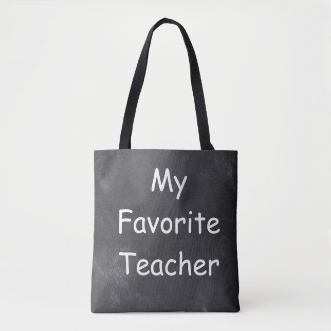 Favourite Teacher Chalkboard Design Gift Idea Tote Bag (Front)