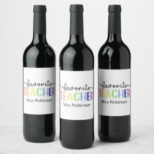 Favourite Teacher Rainbow Teacher Appreciation Gif Wine Label