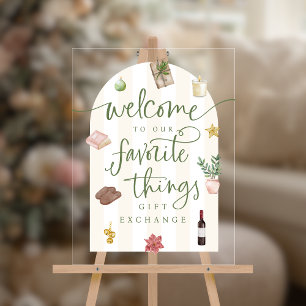 Favourite Things Gift Exchange Acrylic Welcome Sig Sign
