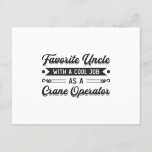 Favourite Uncle Construction Site Crane Operator Postcard