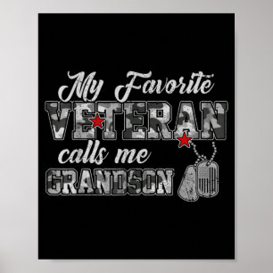 Favourite Veteran Calls Grandson Camo Family Poster